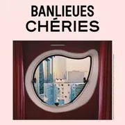 Banlieues chéries à Nanterre, jusqu’au 31 juillet
