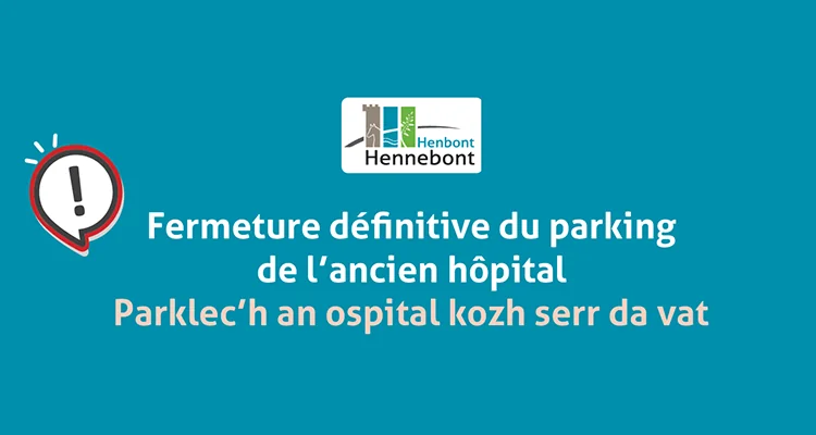 À Hennebont, le parking de l’ancien hôpital ferme bientôt