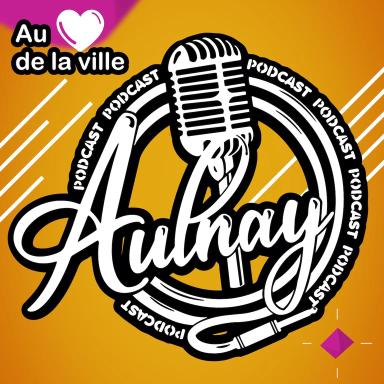 Aulnay-sous-Bois lance son podcast sur le patrimoine local